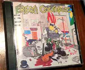 Erecti Coctopuss - Bust A Nut