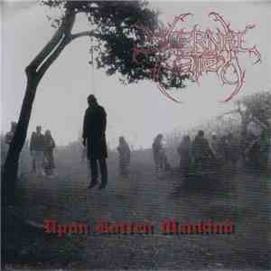 Eternal Hatred - Upon Rotten Mankind