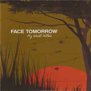 Face Tomorrow - My World Within