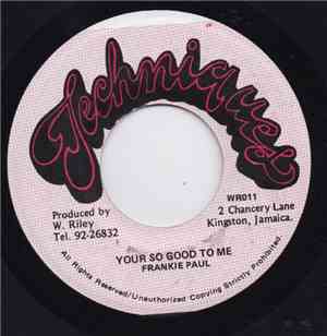 Frankie Paul - Your So Good To Me