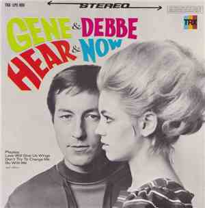Gene & Debbe - Hear & Now
