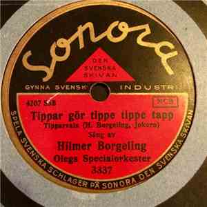 Hilmer Borgeling - Tippar Gör Tippe Tippe Tapp / Tjing Tjing