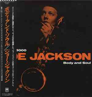 Joe Jackson = ジョー・ジャクソン - Body And Soul = ボディ・アンド・ソウル