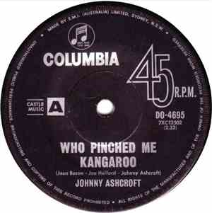 Johnny Ashcroft - Who Pinched Me Kangaroo