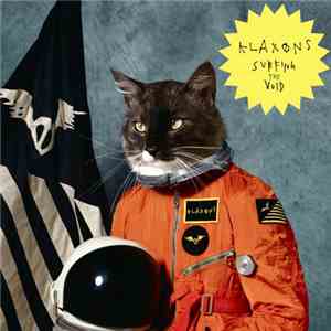 Klaxons - Surfing The Void