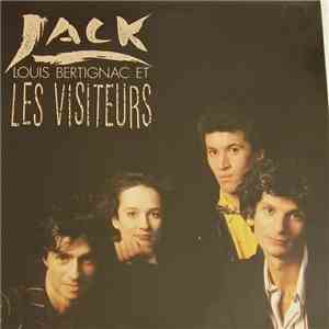 Louis Bertignac Et Les Visiteurs - Jack