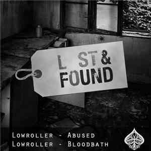 Lowroller - Lost & Found