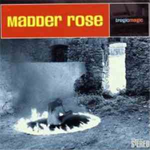 Madder Rose - Tragic Magic
