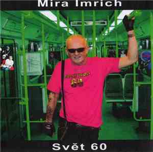 Míra Imrich - Svět 60