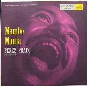 Perez Prado And His Orchestra - Mambo Mania