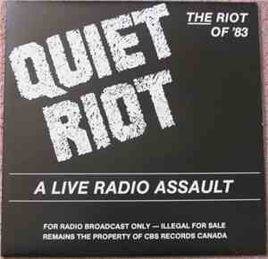 Quiet Riot - A Live Radio Assault