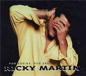 Ricky Martin - Por Arriba, Por Abajo