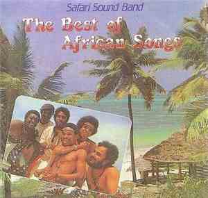 Safari Sound Band - The Best Of African Songs