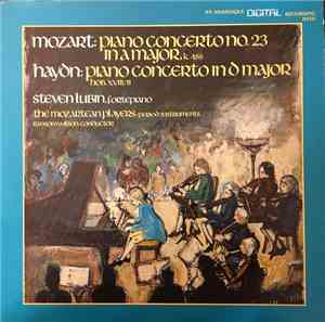 Steven Lubin, The Mozartean Players, Ransom Wilson - Mozart: Piano Concerto No. 23 in A Major, K. 488; Haydn: Piano Concerto in D Major, Hob. XVIII/11