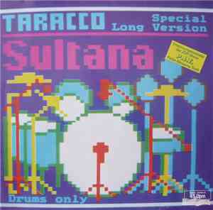 Taracco - Sultana (Special Long Version)