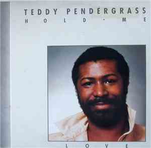 Teddy Pendergrass - Hold Me