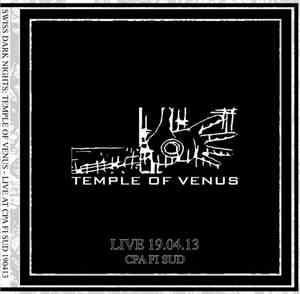 Temple Of Venus - Live At CPA Fi Sud 190413