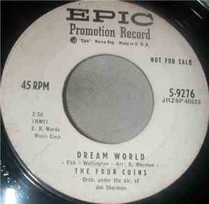 The Four Coins - Dream World / One Life, One Love