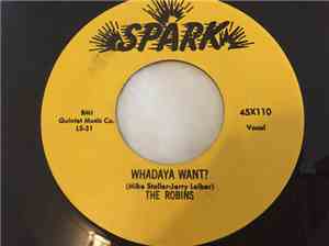 The Robins - Whadaya Want? / If Teardrops Were Kisses