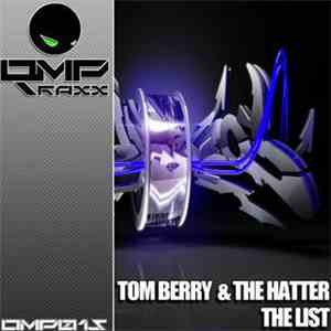 Tom Berry & The Hatter  - The List