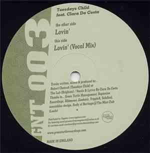Tuesdays Child Feat. Clara Da Costa - Lovin'