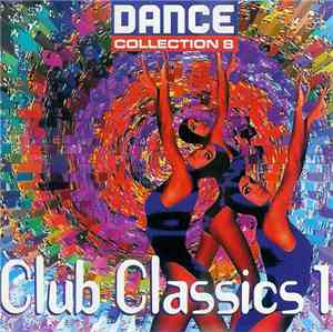 Various - Dance Collection 8 - Club Classics 1
