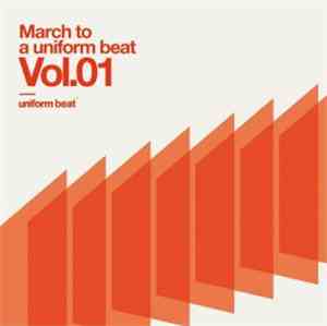 Various - March To A Uniform Beat Vol. 01