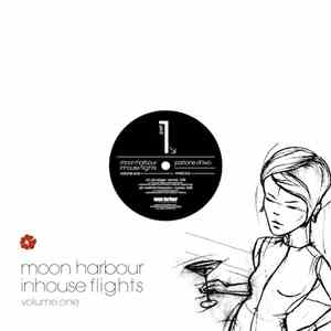 Various - Moon Harbour Inhouse Flights - Volume.One (Part One Of Two)
