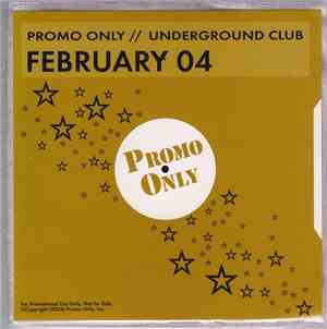 Various - Promo Only Underground Club February 04
