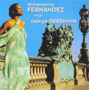 Wilhelmenia Fernandez - Sings George Gershwin