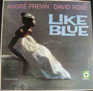 André Previn, David Rose - Like Blue