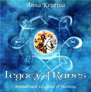 Anna Kristina - Legacy Of Runes