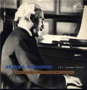 Beethoven, Arturo Toscanini, B.B.C. Symphony Orchestra, Mozart, Brahms - Sinfonia N. 1 In Do Magg. Op. 21 - Il Flauto Magico - Ouverture - Ouverture Tragica, Op. 81