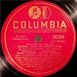 Benny Goodman And His Orchestra - Smoke Gets In Your Eyes / La Rosita