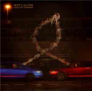 Biffy Clyro - Many Of Horror