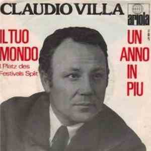 Claudio Villa - Il Tuo Mondo / Un Anno In Più