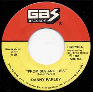 Danny Farley - Promises And Lies / Burning Memories