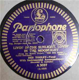 Des Tooley - Livin' In The Sunlight, Lovin' In The Moonlight / You Brought  ...