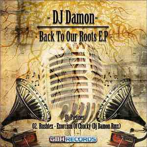 DJ Damon  - Back To Our Roots EP