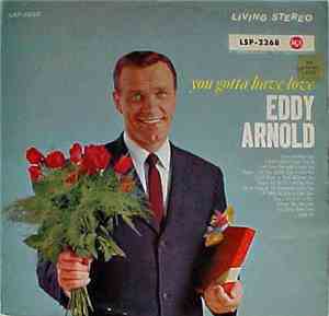 Eddy Arnold - You Gotta Have Love