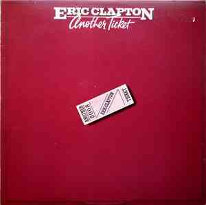Eric Clapton - Another Ticket