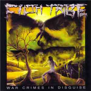 Filth Tribe - War Crimes In Disguise