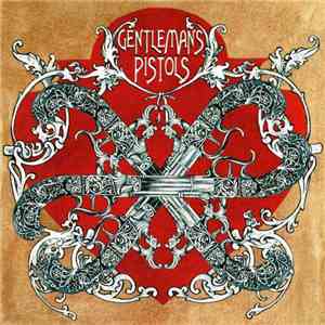 Gentlemans Pistols - Gentlemans Pistols