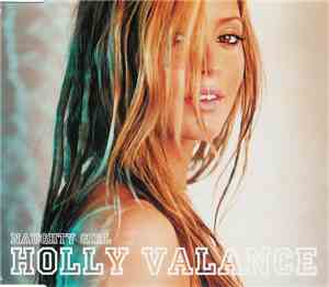 Holly Valance - Naughty Girl