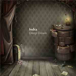 Indra  - Deep Down