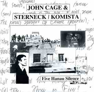 John Cage & Sterneck / KomistA - Five Hanau Silence