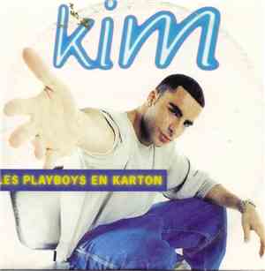 Kim  - Les Playboys En Karton