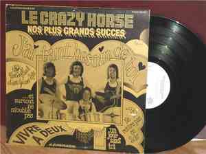 Le Crazy Horse - Nos Plus Grands Succes