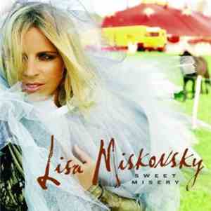 Lisa Miskovsky - Sweet Misery