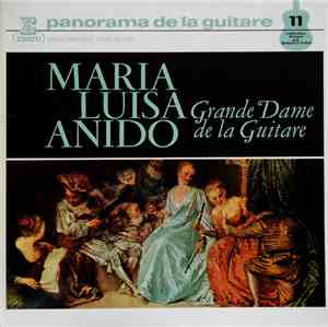 María Luisa Anido - Grande Dame De La Guitare